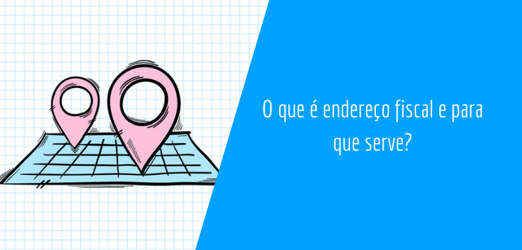 oque-e-endereco-fiscal